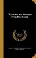 Characters and Passages From Note-Books