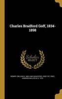 Charles Bradford Goff, 1834-1898