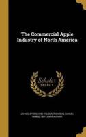 The Commercial Apple Industry of North America