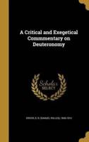 A Critical and Exegetical Commmentary on Deuteronomy