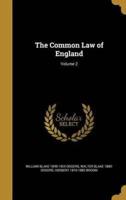 The Common Law of England; Volume 2