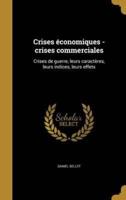 Crises Économiques - Crises Commerciales