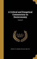 A Critical and Exegetical Commentary on Deuteronomy; Volume 5