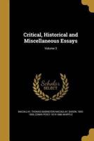 Critical, Historical and Miscellaneous Essays; Volume 3