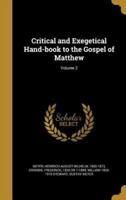 Critical and Exegetical Hand-Book to the Gospel of Matthew; Volume 2