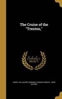 The Cruise of the Trenton,