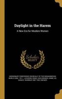 Daylight in the Harem