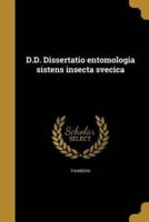 D.D. Dissertatio Entomologia Sistens Insecta Svecica