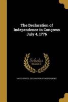 The Declaration of Independence in Congress July 4, 1776