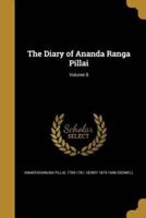 The Diary of Ananda Ranga Pillai; Volume 8