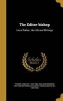 The Editor-Bishop