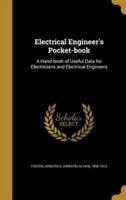 Electrical Engineer's Pocket-Book