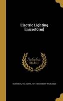 Electric Lighting [Microform]