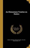 An Elementary Treatise on Statics