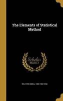 The Elements of Statistical Method