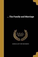 ... The Family and Marriage
