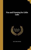 Fun and Farming for Little Lads