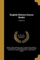 English History Source Books; Volume 14