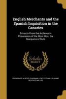 English Merchants and the Spanish Inquisition in the Canaries