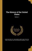 The History of the United States; Volume 1
