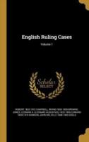 English Ruling Cases; Volume 1