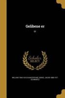 Gelibene Er; 01