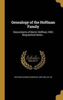 Genealogy of the Hoffman Family