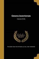 Genera Insectorum; Volumen 40-46