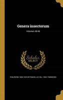 Genera Insectorum; Volumen 40-46