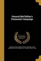 General McClellan's Peninsula Campaign
