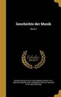 Geschichte Der Musik; Band 3