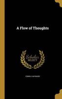 A Flow of Thoughts