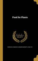 Food for Plants