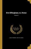 Eve Effingham; or, Home; Volume 2