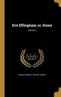Eve Effingham; or, Home; Volume 3