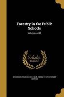 Forestry in the Public Schools; Volume No.130