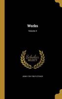 Works; Volume 4