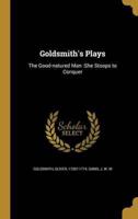 Goldsmith's Plays