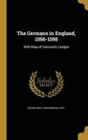 The Germans in England, 1066-1598