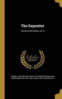 The Expositor; Volume Sixth Series; Vol. 9