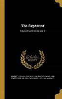 The Expositor; Volume Fourth Series; Vol. 2