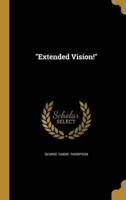 Extended Vision!