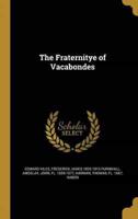The Fraternitye of Vacabondes