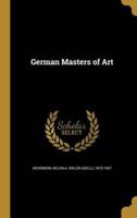 German Masters of Art