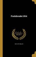 Fredsbrudet 1914