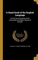 A Hand-Book of the English Language