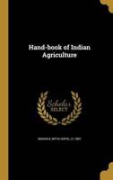 Hand-Book of Indian Agriculture