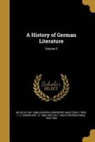 A History of German Literature; Volume 2