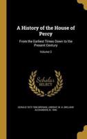 A History of the House of Percy