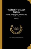 The History of Infant Baptism